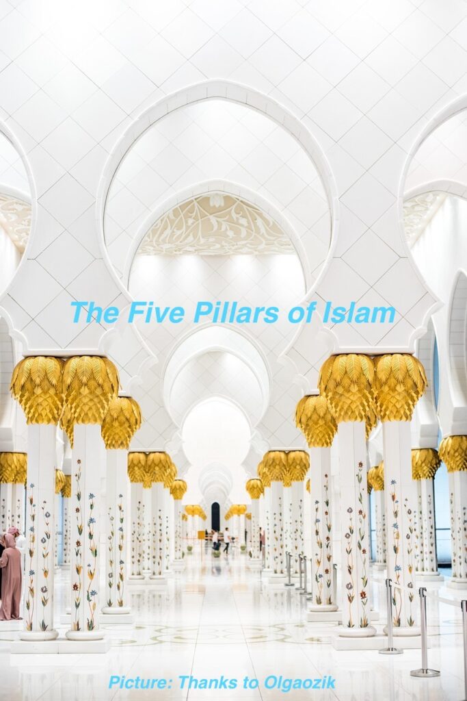 The Five Pillars of Islam
