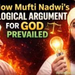 How mufti nadwi's logical argument for god prevailed